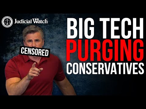 Leftist Big Tech Censorship Targets Judicial Watch/Fitton—MASSIVE Purge