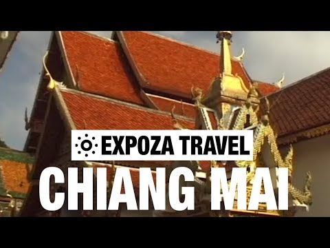 Chiang Mai (Thailand) Vacation Travel Video Guide - UC3o_gaqvLoPSRVMc2GmkDrg