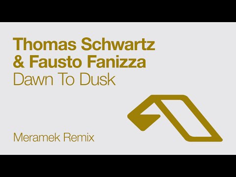 Thomas Schwartz & Fausto Fanizza - Dawn To Dusk (Meramek Remix) - UCbDgBFAketcO26wz-pR6OKA