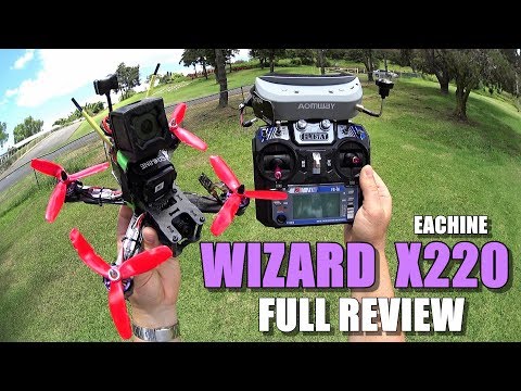 Eachine WIZARD X220 FPV - Full Review - [Unboxing / Inspection / Flight-CRASH! Test / Pros & Cons] - UCVQWy-DTLpRqnuA17WZkjRQ