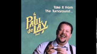 Paul deLay - Ain't That Right