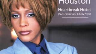 Whitney Houston feat. Faith Evans & Kelly Price - Heartbreak Hotel (Hex Hector RIP Mix)