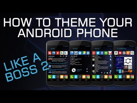How To Theme Your Android Phone Like a Boss 2 - UCXzySgo3V9KysSfELFLMAeA
