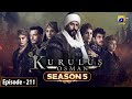 Kurulus Osman Season 05 Episode 211 - Urdu Dubbed - Har Pal Geo