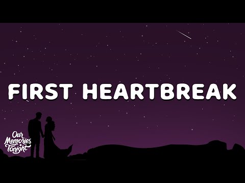 Lauv - First Heartbreak (Lyrics)