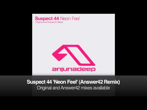Suspect 44 - Neon Feel (Answer42 Remix) - UCbDgBFAketcO26wz-pR6OKA