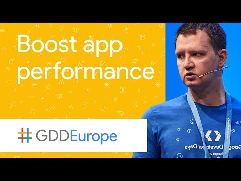 Boosting Performance Through App Quality Improvements (GDD Europe '17) - UC_x5XG1OV2P6uZZ5FSM9Ttw