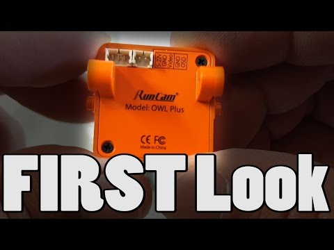 RunCam Owl Plus First Look - UCnJyFn_66GMfAbz1AW9MqbQ