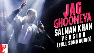 Jag Ghoomeya Full Song Audio from Sultan Movie | Salman Khan Version