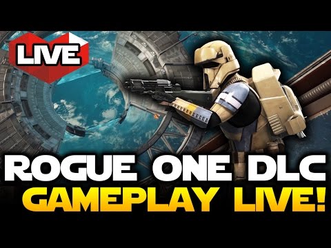 Star Wars Battlefront LIVE - Rogue One Scarif DLC NEW GAMEPLAY! - UCA3aPMKdozYIbNZtf71N7eg