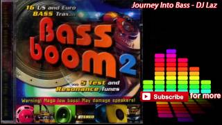 DJ Laz - Journey into bass [320kbps]
