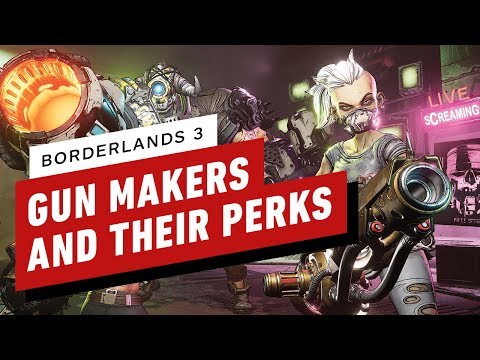 Borderlands 3: Every Gun Maker and Their Perks - UCKy1dAqELo0zrOtPkf0eTMw