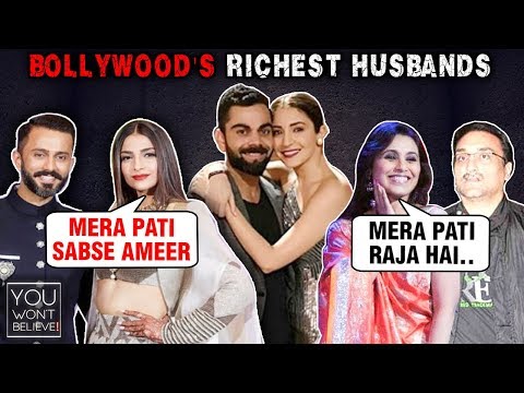 Video - Richest Husbands Of Bollywood Actresses | Sonam Kapoor, Shilpa Shetty Rani Mukerji Anushka Sharma