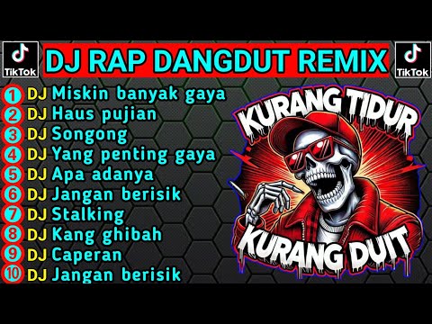 DJ REMIX RAP DANGDUT TERBARU 2025