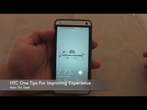 HTC One Tips For Improving Experience - UCbFOdwZujd9QCqNwiGrc8nQ