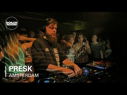 Presk Boiler Room Amsterdam DJ Set - UCGBpxWJr9FNOcFYA5GkKrMg