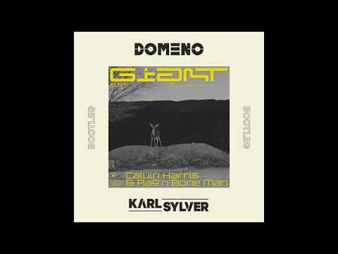 Calvin Harris & Rage'n'Bone Man - Giant (DOMENO & Karl Sylver Extended Bootleg)