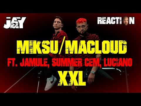 MIKSU/MACLOUD - XXL (ft. JAMULE, SUMMER CEM, LUCIANO) I REACTION/ONE.TAKE.ANALYSE