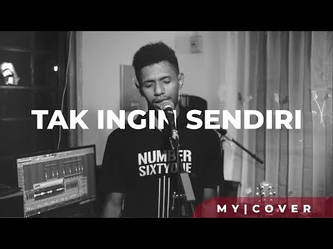 Tak Ingin Sendiri - Dian Piesesha ( Cover ) by My Marthynz
