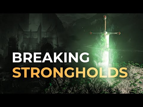 How to Break Stubborn Strongholds (Permanently)