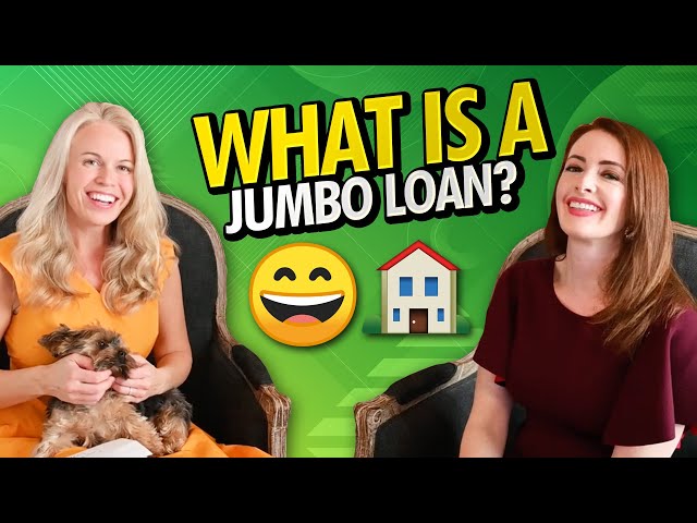 What Is Considered a Jumbo Loan?