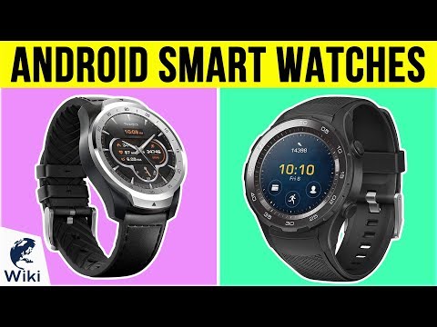 10 Best Android Smart Watches 2019 - UCXAHpX2xDhmjqtA-ANgsGmw