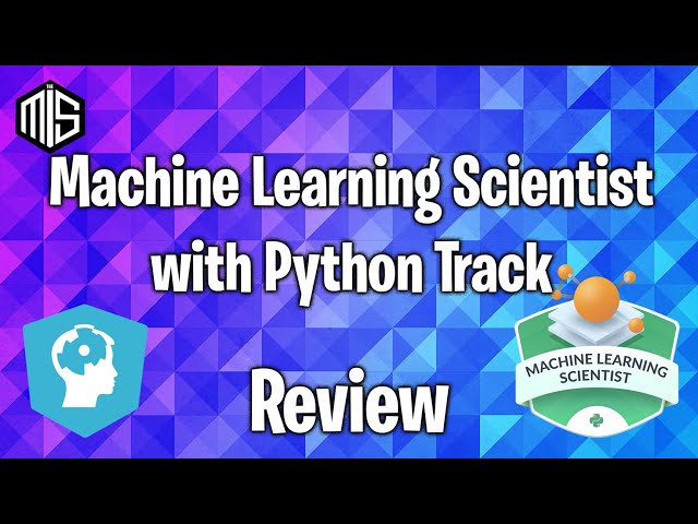 Datacamp Review: Machine Learning Scientist with Python