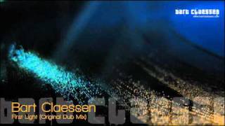 Bart Claessen - First Light (original dub mix) [OFFICIAL]