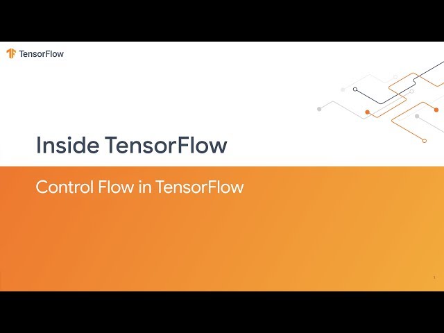 TensorFlow Control Flow – What You Need to Know