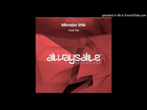 Miroslav Vrlik - Hold Me (Extended Mix) - UCvDKGzI9lDlyIWs2K9yaz7g