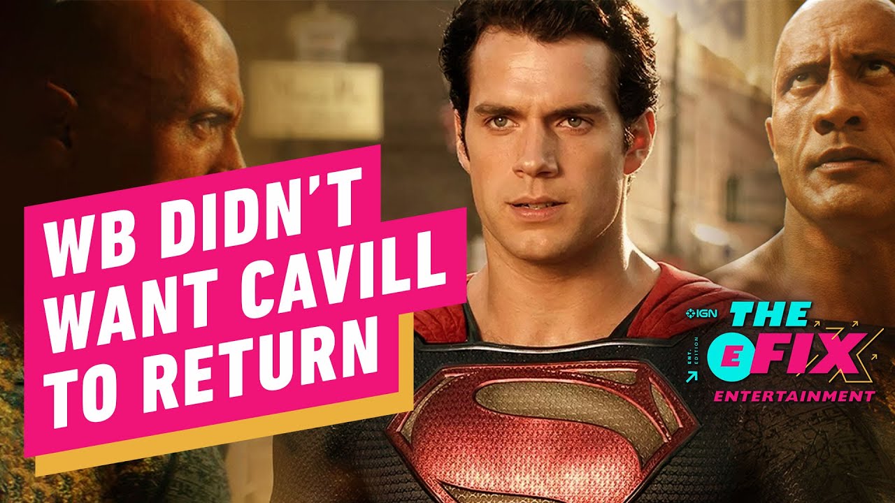 The Rock Says DC Studios Was Against Henry Cavill’s Superman Return – IGN The Fix: Entertainment