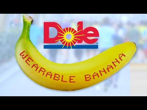 Dole Wearable Banana:  An Edible Fitness Tracker! - UCFmHIftfI9HRaDP_5ezojyw