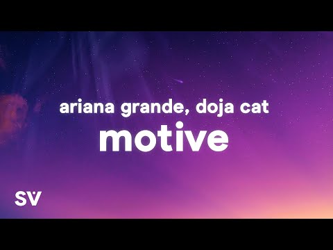 Ariana Grande, Doja Cat - Motive (Lyrics)