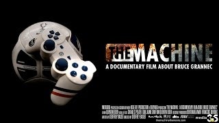 The Machine - A Documentary Film About Bruce Grannec