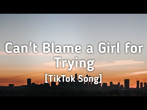 Sabrina Carpenter - Can't Blame a Girl for Trying (Lyrics) "I should've shut my mouth" [TikTok Song]