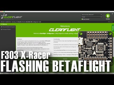 Flashing Betaflight on X-Racer F303 F3 Flight Controller - UCOT48Yf56XBpT5WitpnFVrQ