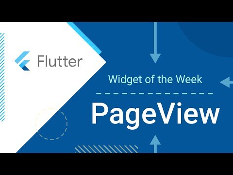 PageView - Flutter Widget of the Week - UC_x5XG1OV2P6uZZ5FSM9Ttw