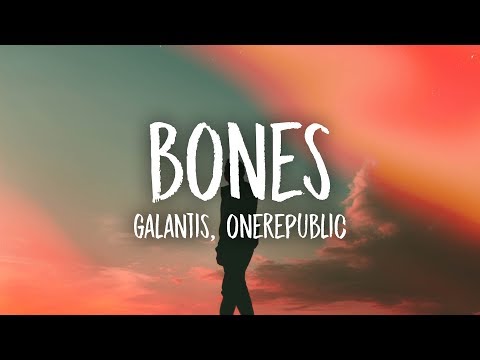 Galantis - Bones (Lyrics) feat. OneRepublic - UCn7Z0uhzGS1KjnO-sWml_dw