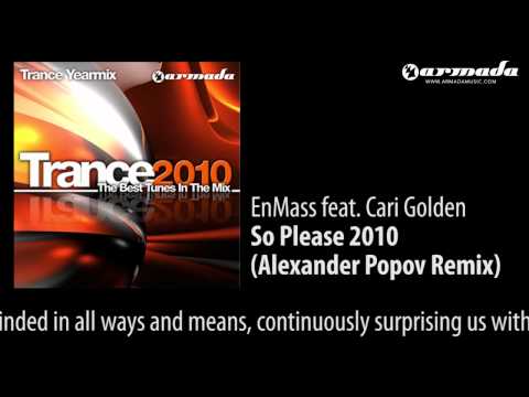 EnMass feat. Cari Golden - So Please 2010 (Alexander Popov Remix) - UCGZXYc32ri4D0gSLPf2pZXQ