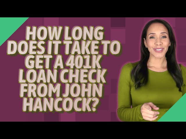 How Long Does It Take to Get a 401k Loan?