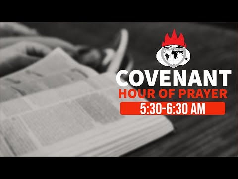 COVENANT HOUR OF PRAYER  6, OCTOBER  2021 FAITH TABERNACLE