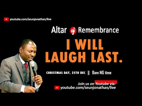 Altar of Remembrance - I WILL LAUGH LAST- Episode 56