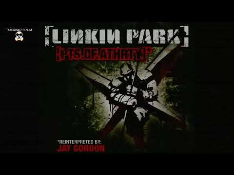 SLOWED + REVERB | Linkin Park - Pts.Of.Athrty (Jay Gordon Reanimation) [Instrumental] HD