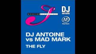 DJ Antoine & Mad Mark - The Fly