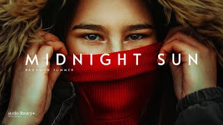 Midnight Sun - Broke In Summer [Audio Library Release] · Free Copyright-safe Music