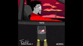 Yuyu - Freestyle #VAN PERSIE 1 (Caloudji)