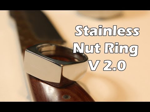 How to Make a Stainless Steel Nut Ring Version 2.0 - UCAn_HKnYFSombNl-Y-LjwyA