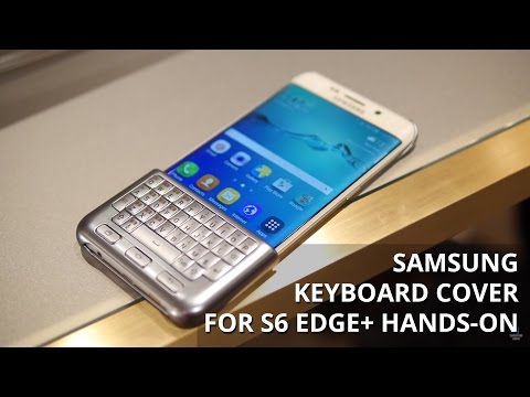 Samsung Keyboard Cover for the Galaxy S6 edge+ hands-on - UCwPRdjbrlqTjWOl7ig9JLHg