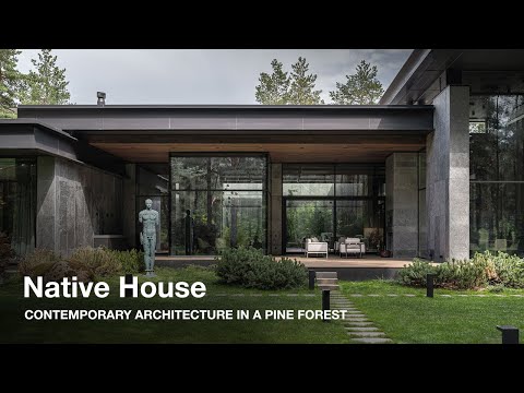 CONTEMPORARY FOREST HOUSE: Native House