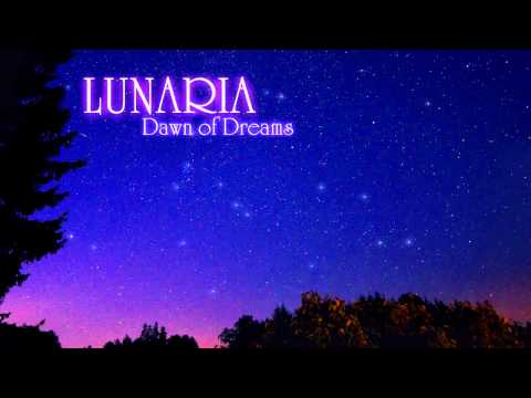 LUNARIA - Dawn of Dreams